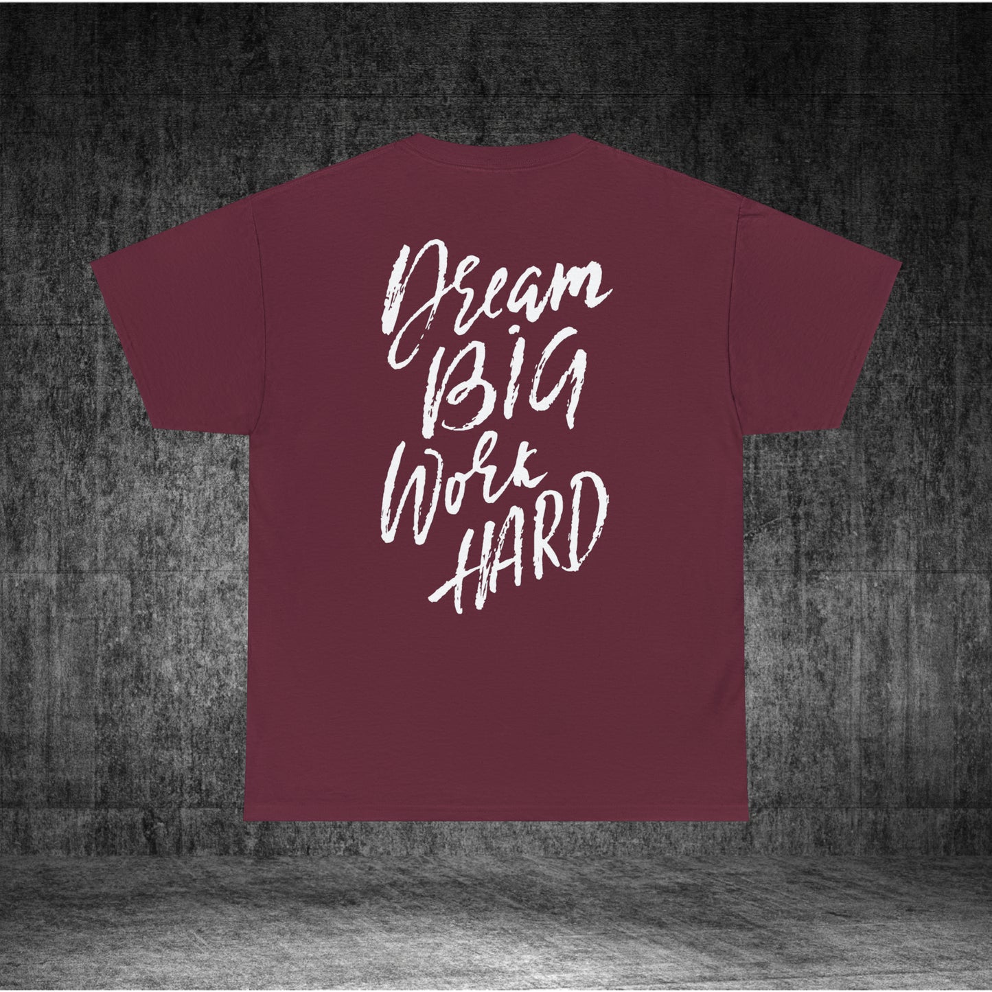 Dream Big Heavy Cotton Tee