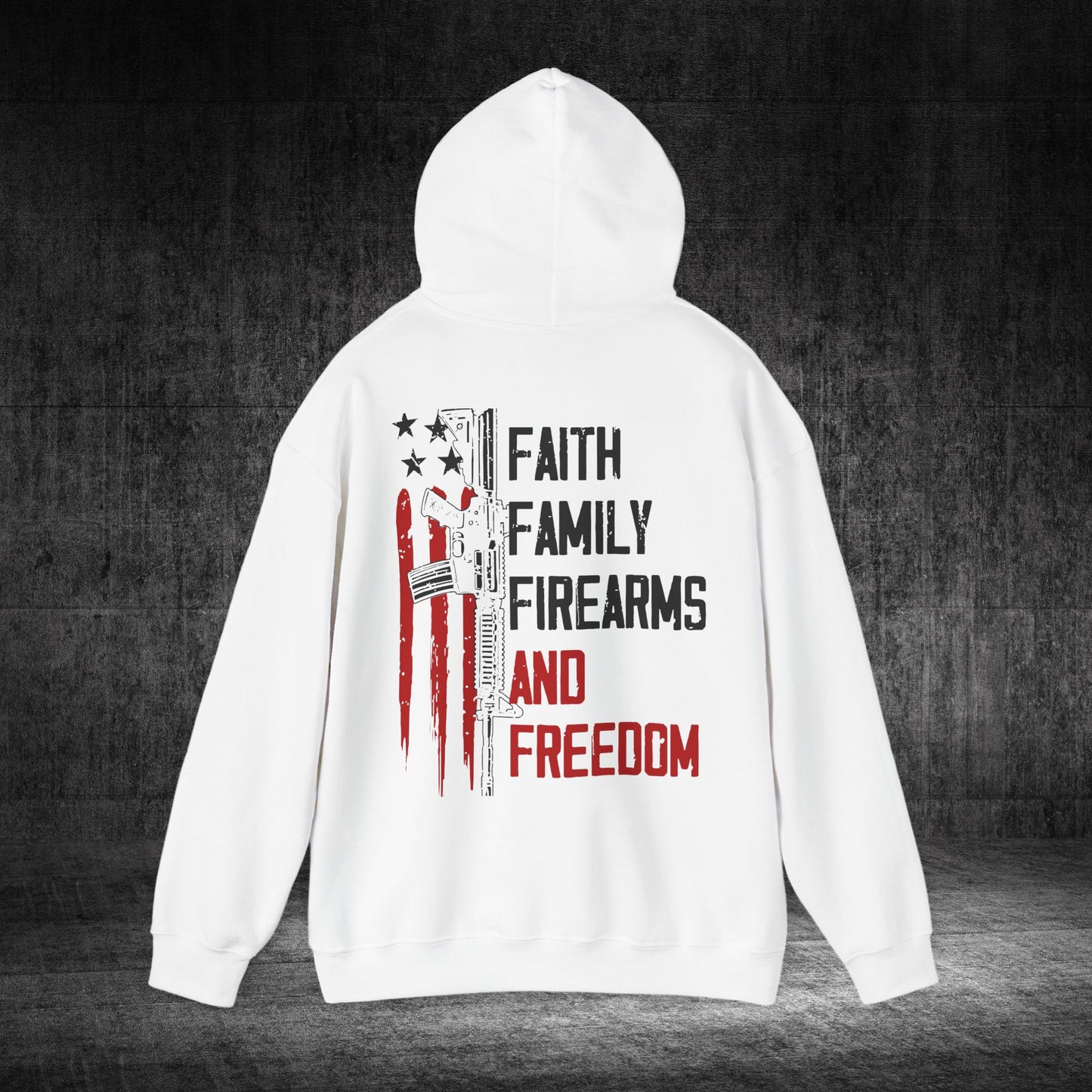 Faith, Family, Firearms, And Freedom Heavy Blend Gildan Hoodie