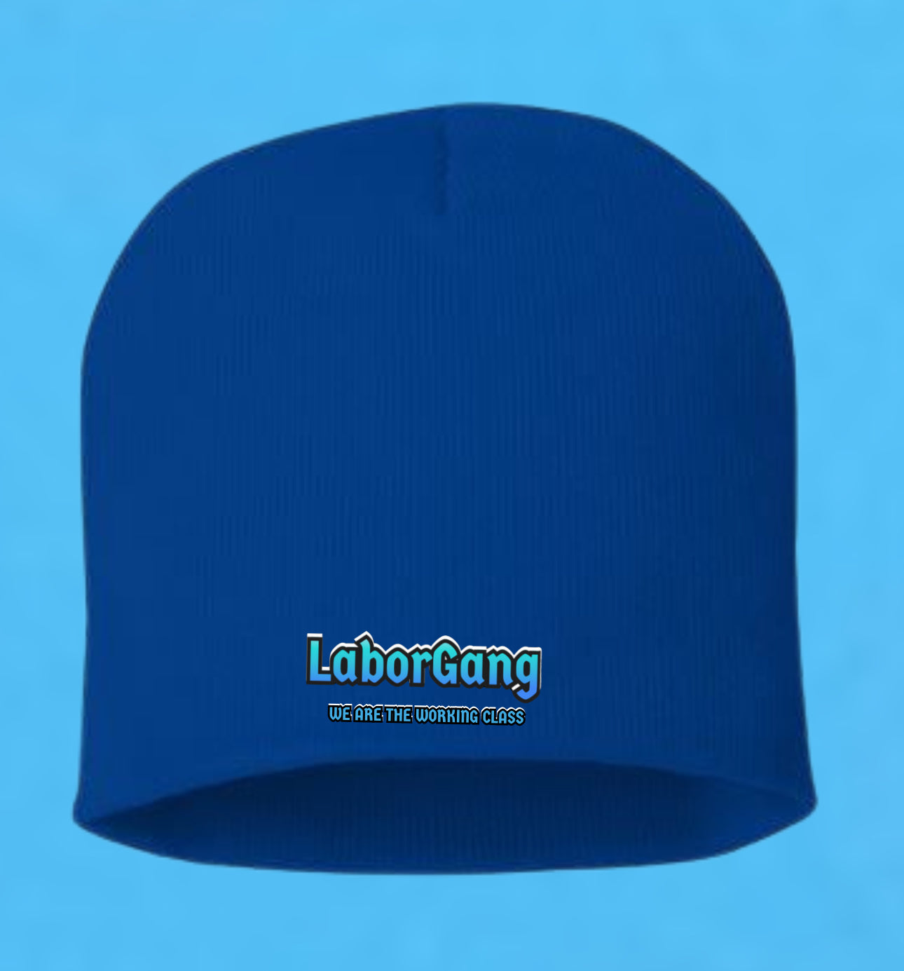 LaborGang We Are The Working Class Beanie