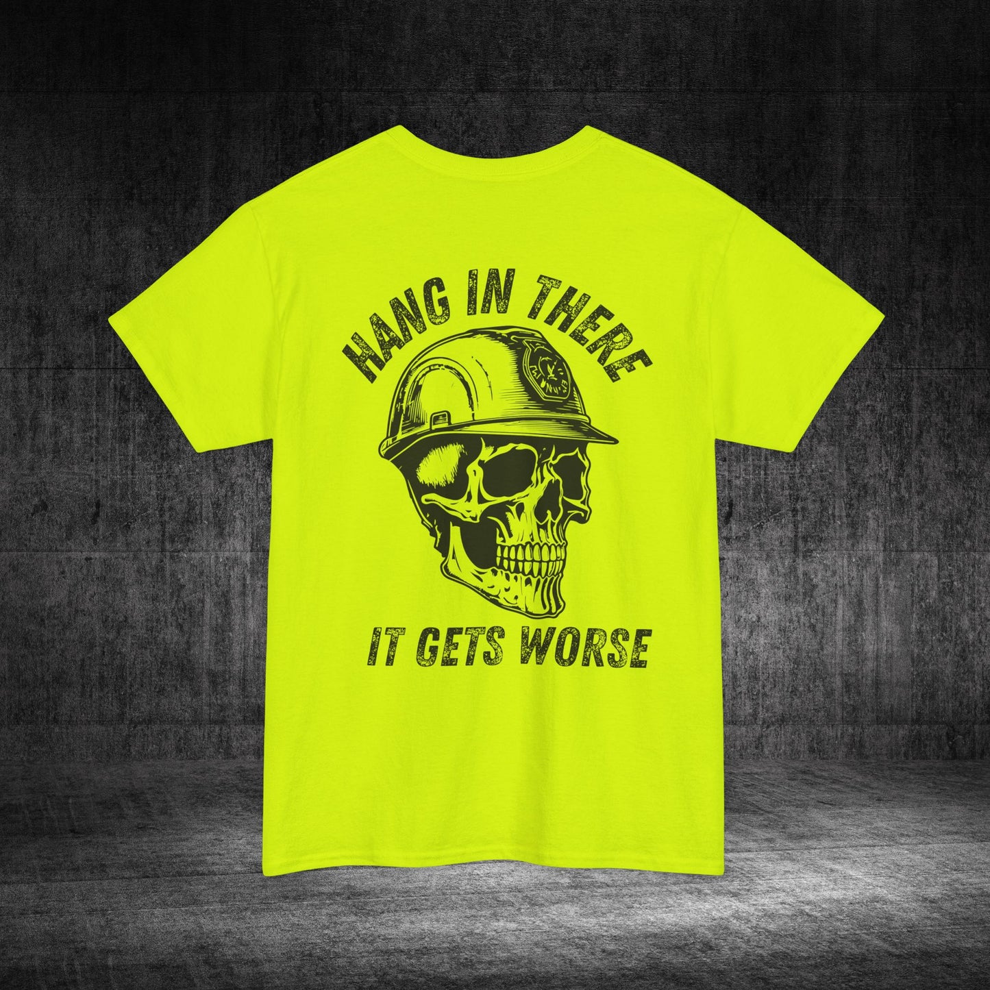 Hang In There Heavy Cotton Tee