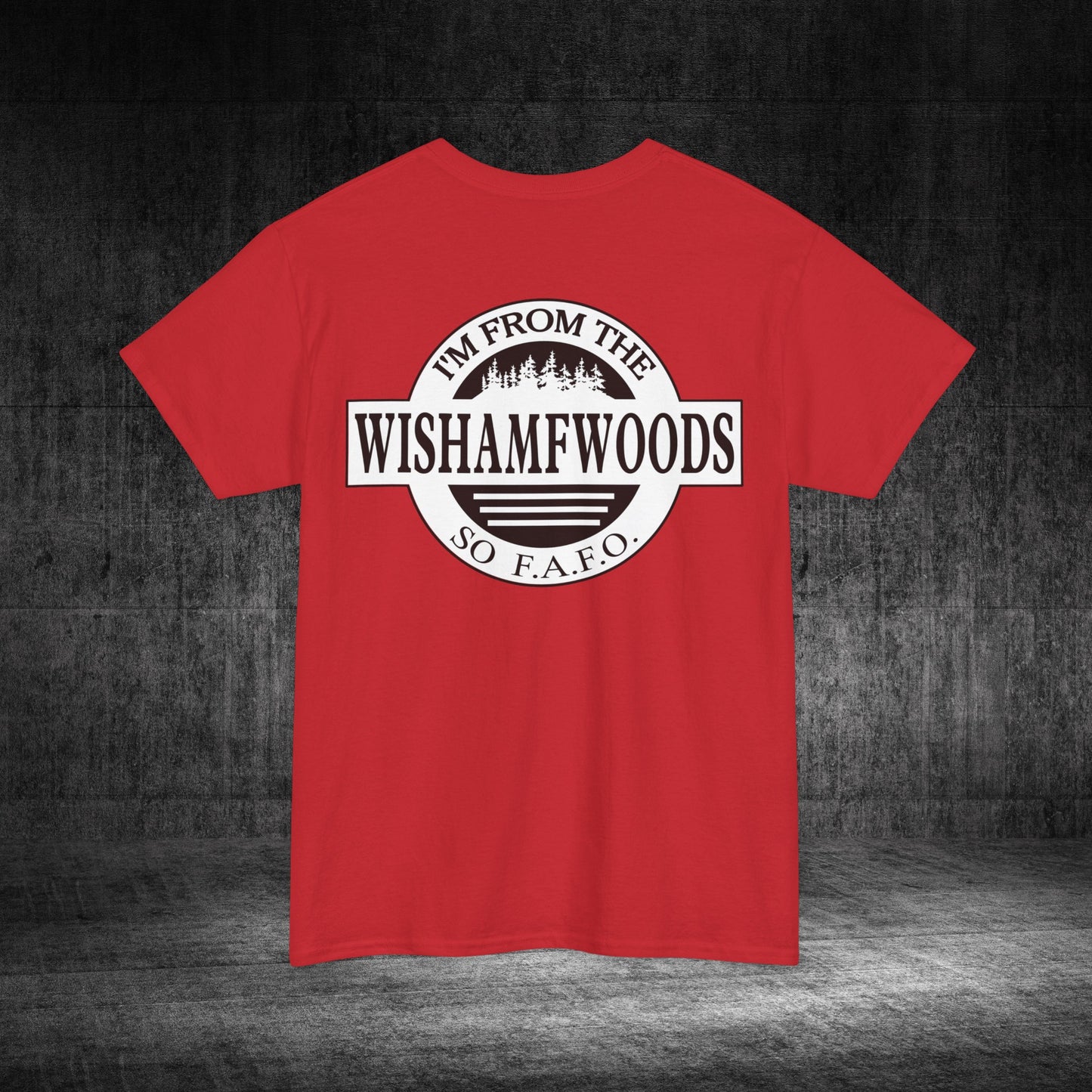 Wishamfwoods Tee