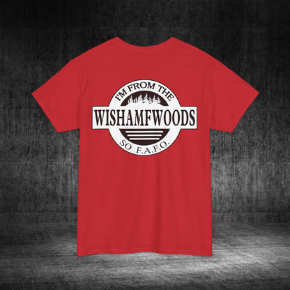 Wishamfwoods Tee