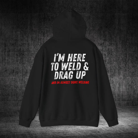 Drag Up Heavy Blend Gildan Hoodie