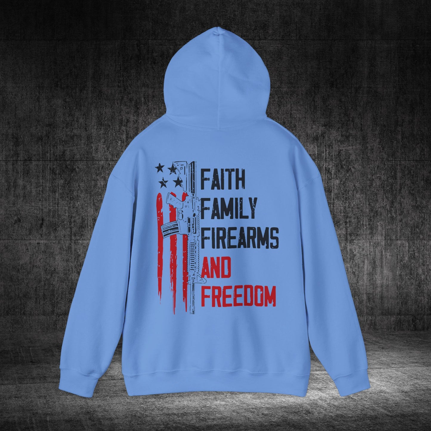 Faith, Family, Firearms, And Freedom Heavy Blend Gildan Hoodie