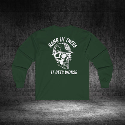 Hang In There Ultra Cotton Long Sleeve Tee