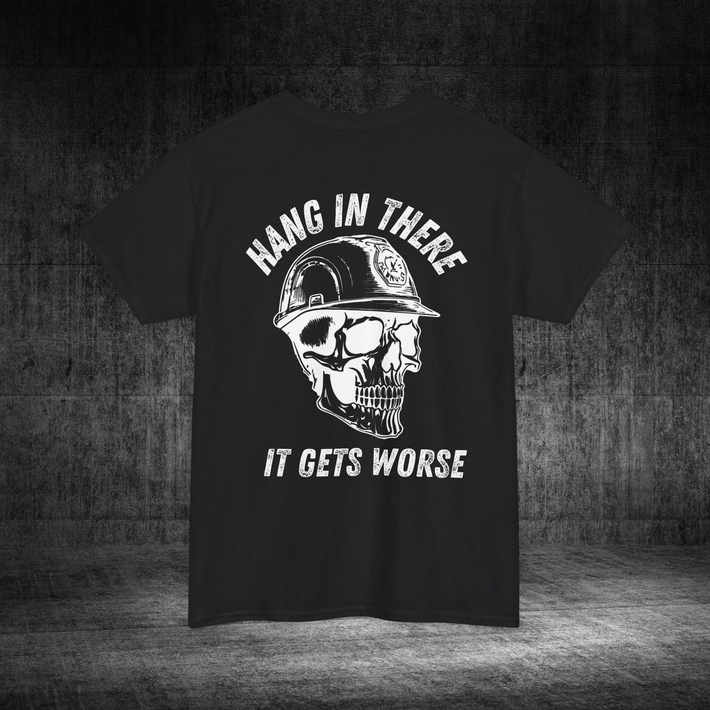 Hang In There Heavy Cotton Tee
