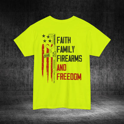 Faith, Family, Firearms, And Freedom Heavy Cotton Tee