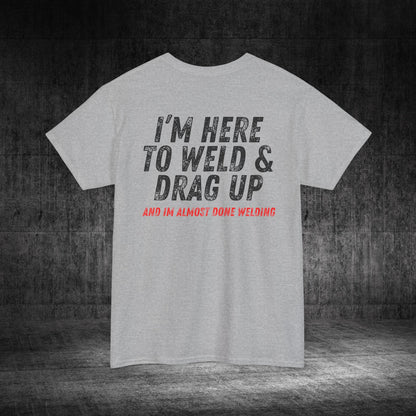 Drag Up Heavy Cotton Tee
