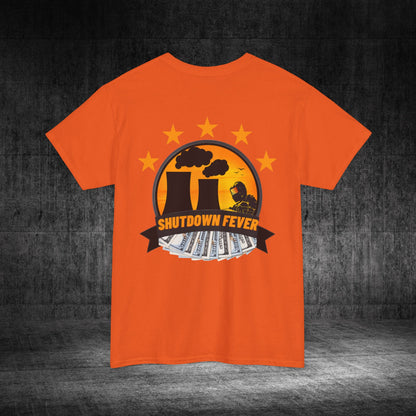 Shutdown Fever Heavy Cotton Tee