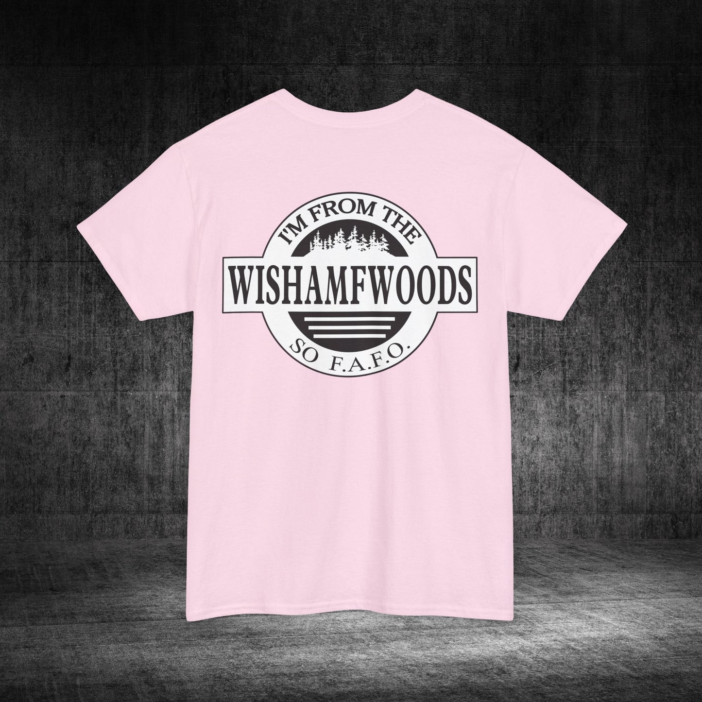 Wishamfwoods Tee
