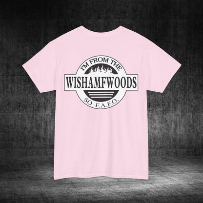 Wishamfwoods Tee