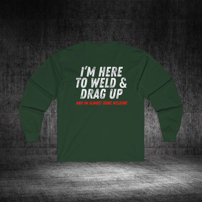 Drag Up Ultra Cotton Long Sleeve Tee