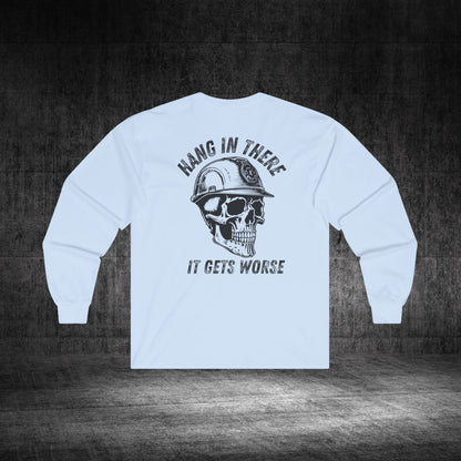 Hang In There Ultra Cotton Long Sleeve Tee