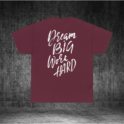 Dream Big Heavy Cotton Tee