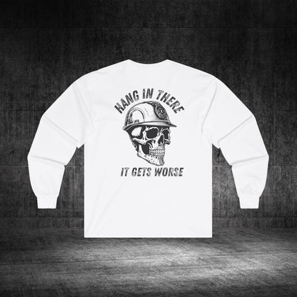 Hang In There Ultra Cotton Long Sleeve Tee