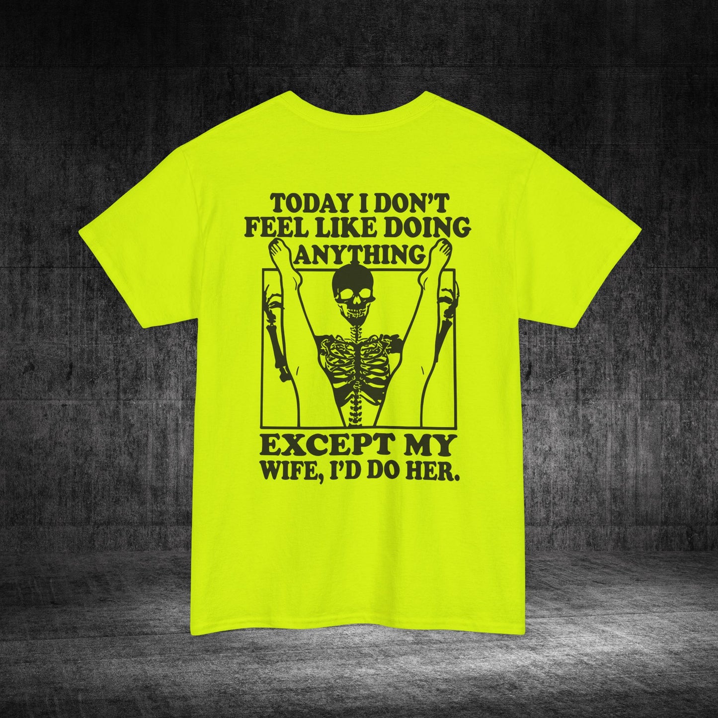 Wife Only Heavy Cotton Tee