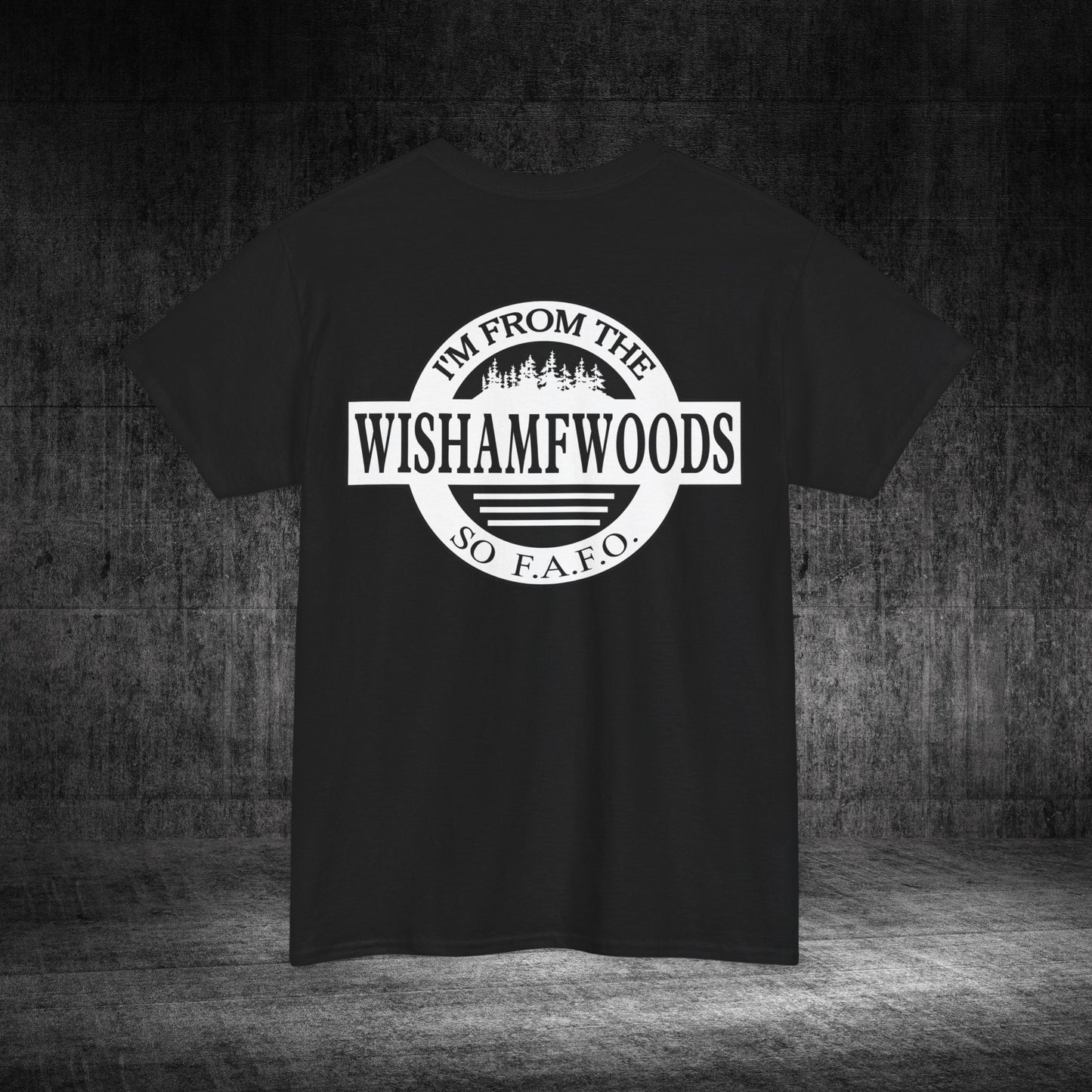 Wishamfwoods Tee