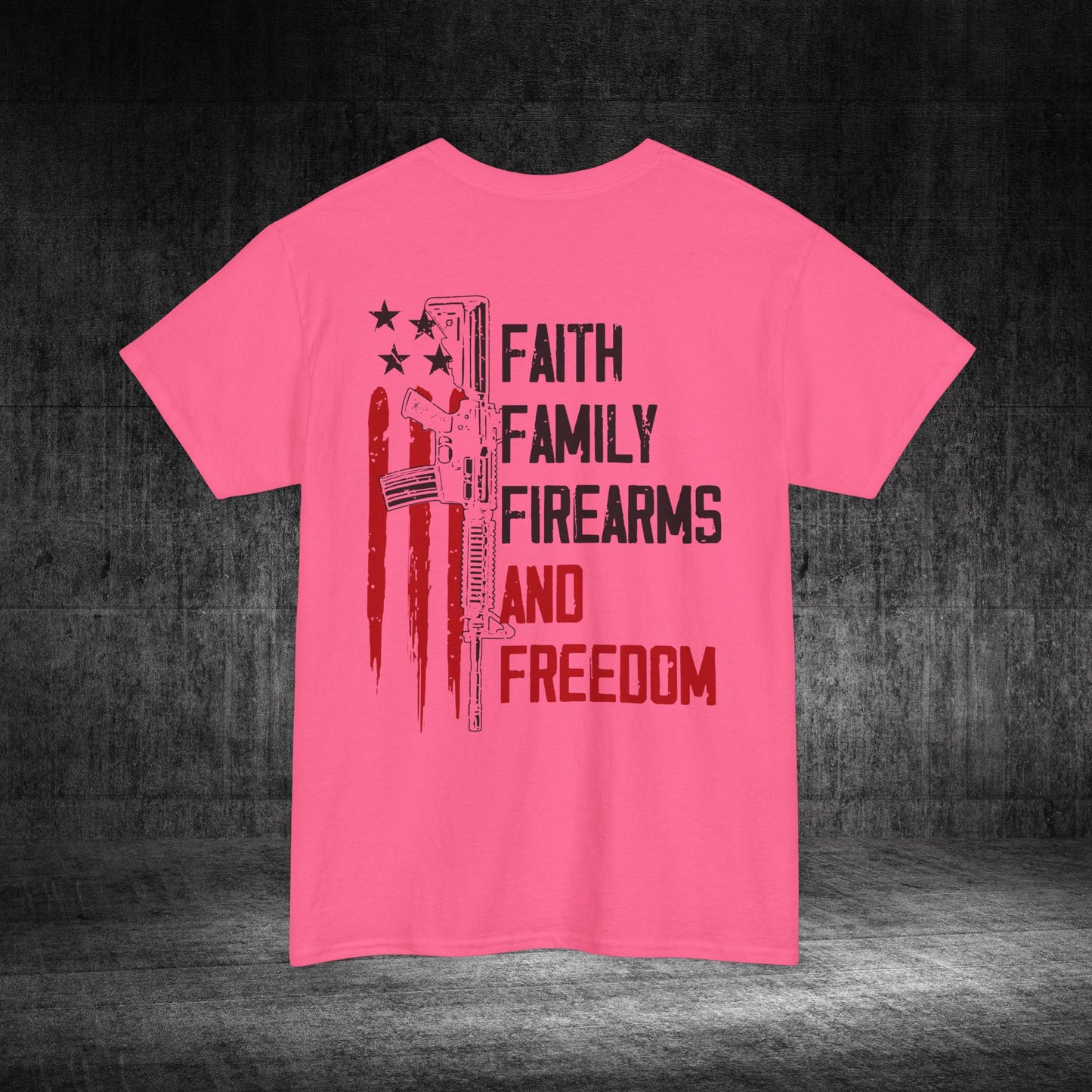 Faith, Family, Firearms, And Freedom Heavy Cotton Tee
