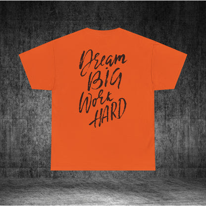Dream Big Heavy Cotton Tee