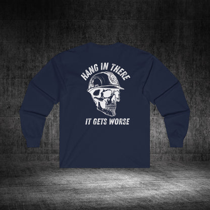 Hang In There Ultra Cotton Long Sleeve Tee