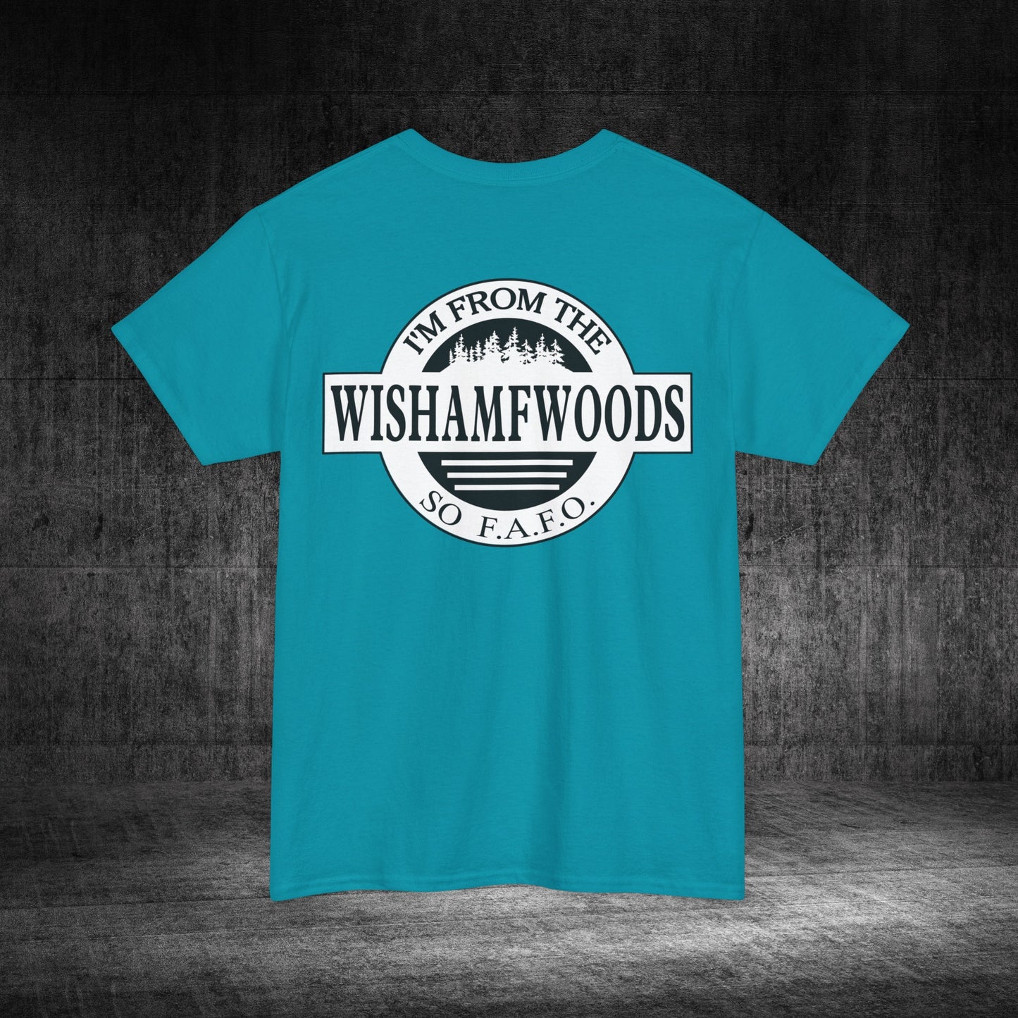 Wishamfwoods Tee