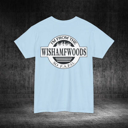 Wishamfwoods Tee
