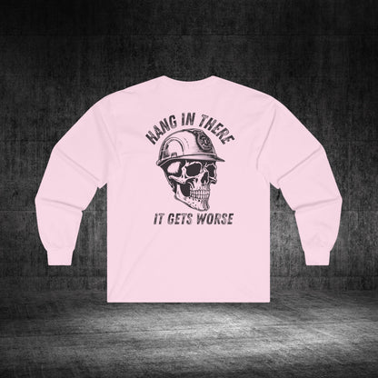 Hang In There Ultra Cotton Long Sleeve Tee