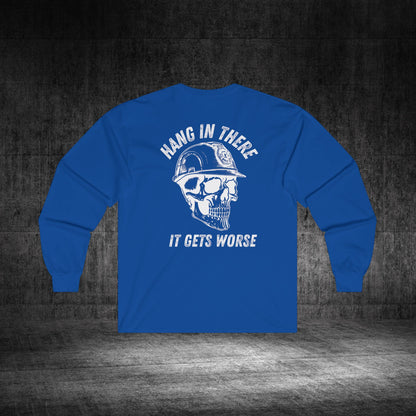Hang In There Ultra Cotton Long Sleeve Tee