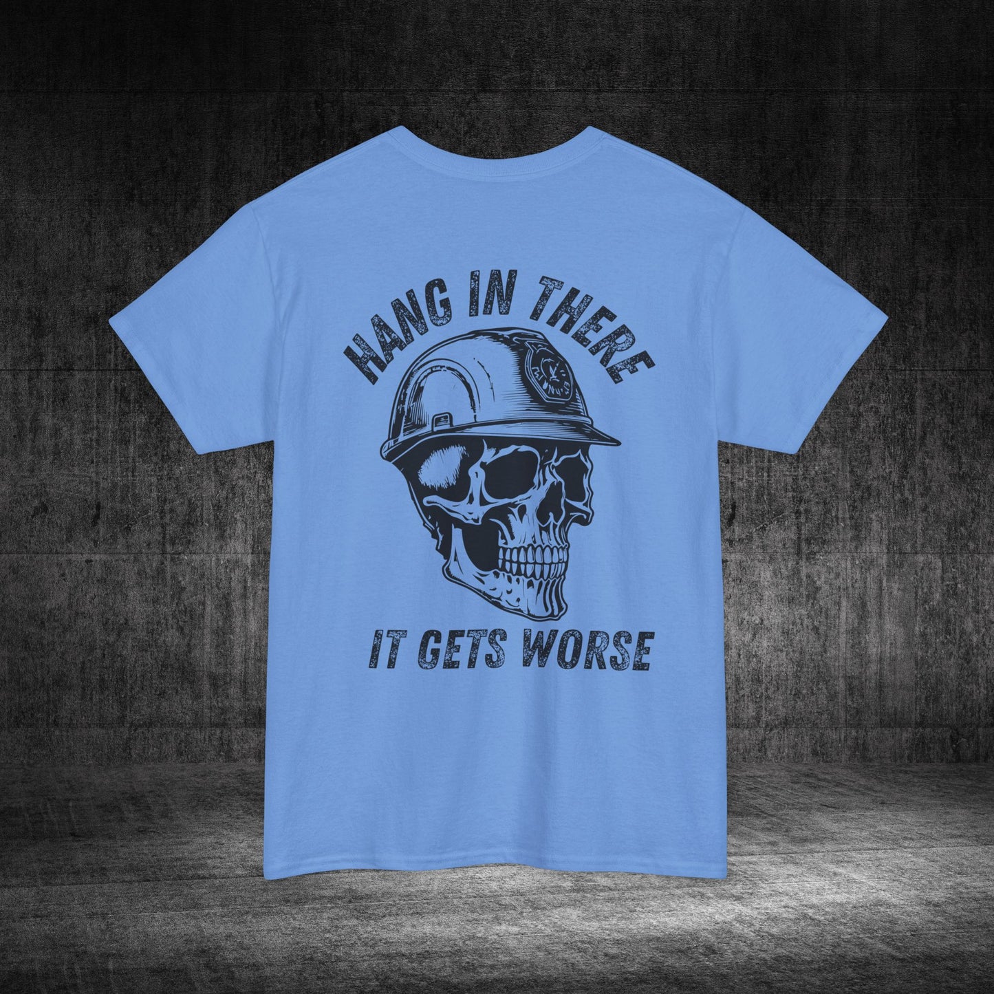 Hang In There Heavy Cotton Tee