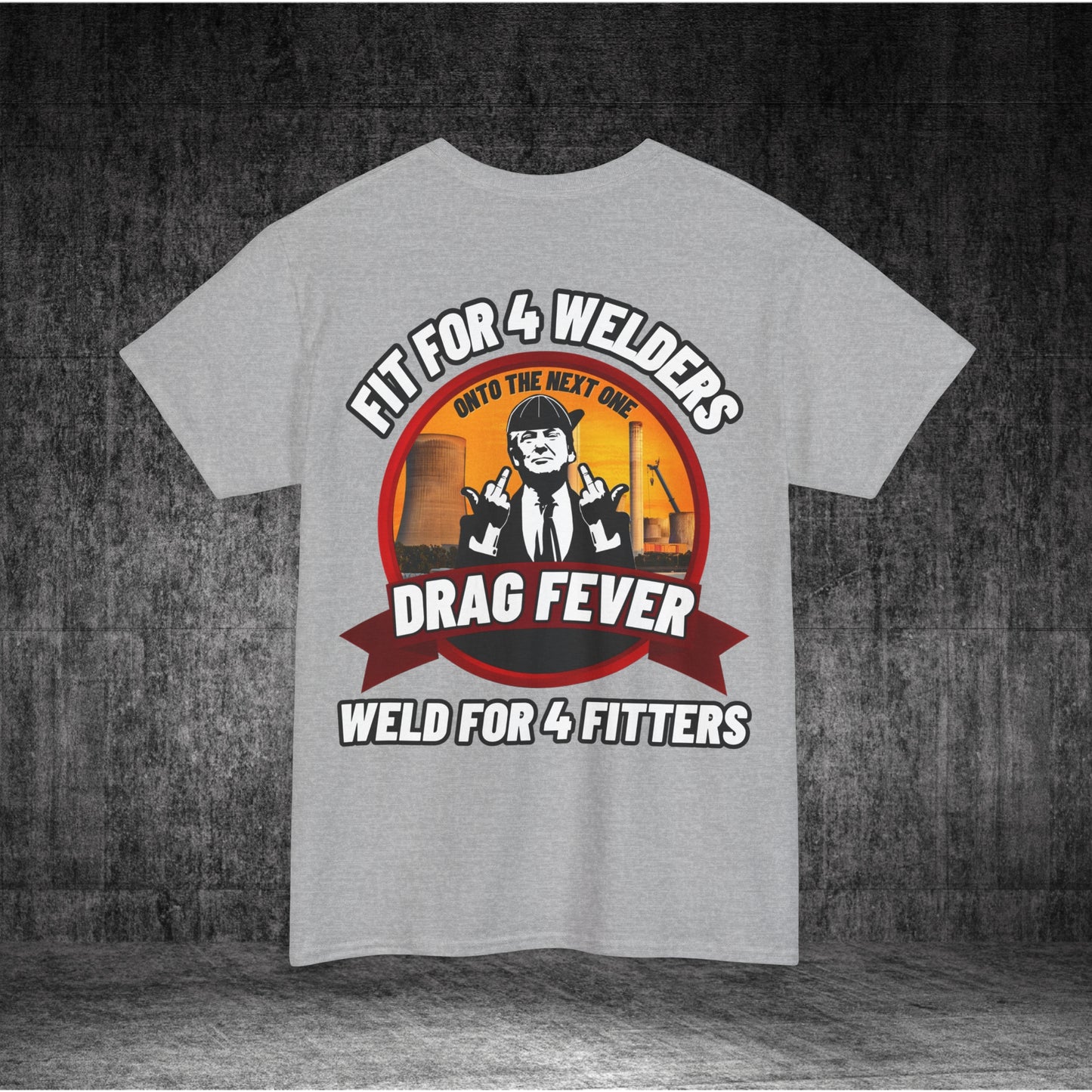 Drag Fever Heavy Cotton Tee