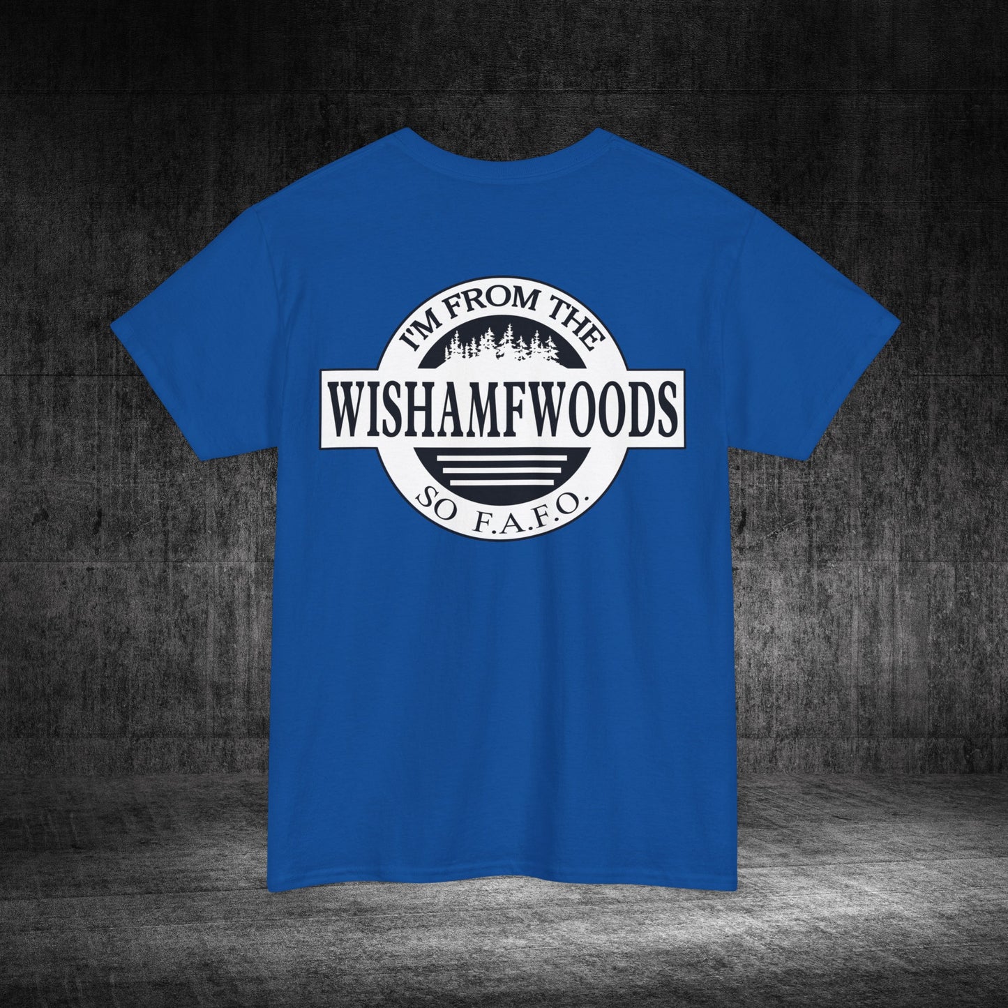 Wishamfwoods Tee
