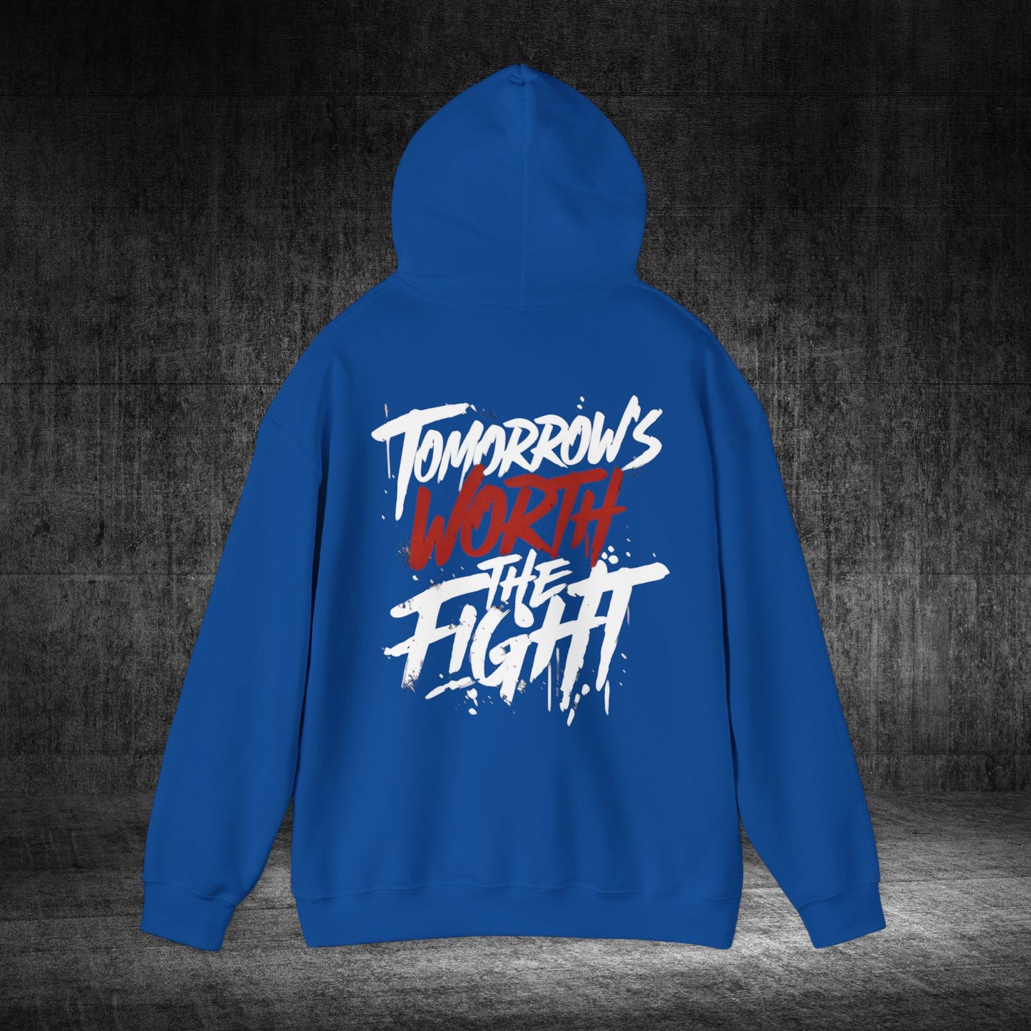 Tomorrow’s Worth The Fight Heavy Blend Gildan Hoodie