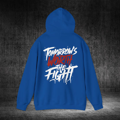 Tomorrow’s Worth The Fight Heavy Blend Gildan Hoodie