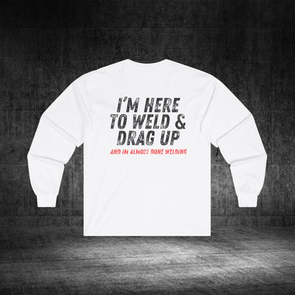 Drag Up Ultra Cotton Long Sleeve Tee