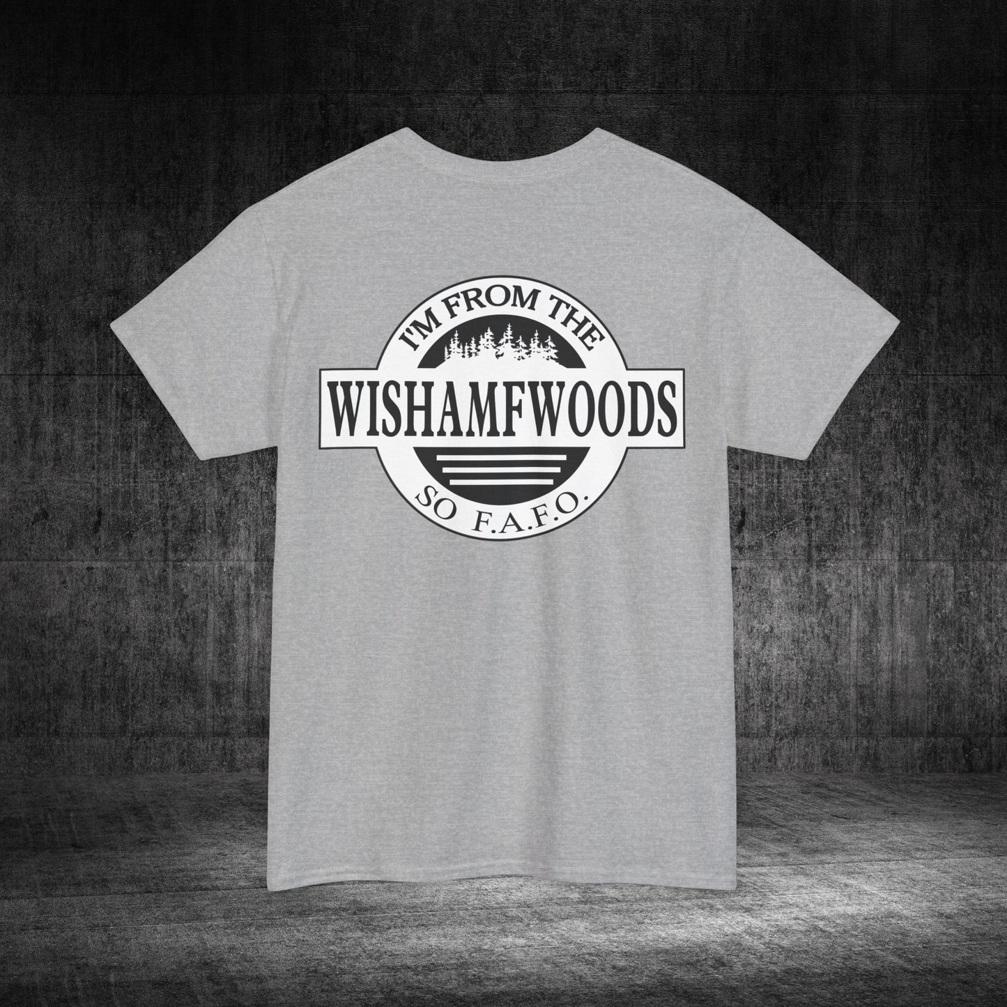 Wishamfwoods Tee