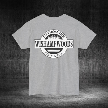 Wishamfwoods Tee