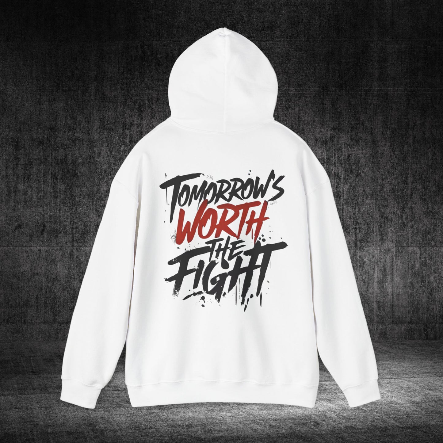 Tomorrow’s Worth The Fight Heavy Blend Gildan Hoodie