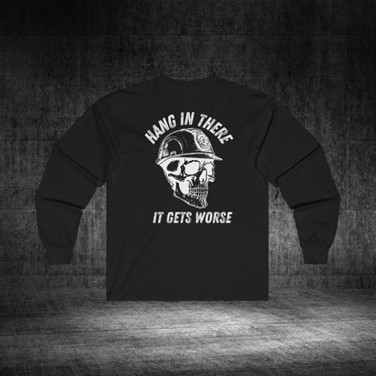 Hang In There Ultra Cotton Long Sleeve Tee