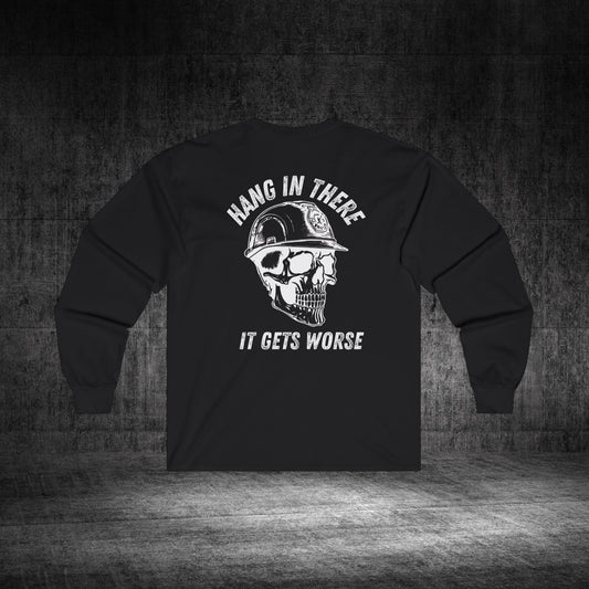 Hang In There Ultra Cotton Long Sleeve Tee