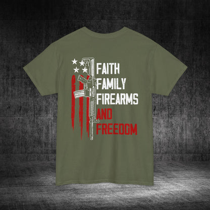 Faith, Family, Firearms, And Freedom Heavy Cotton Tee