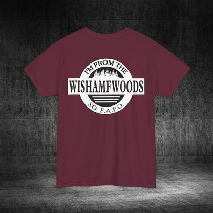 Wishamfwoods Tee