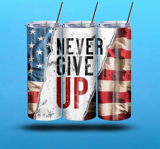 Never Give Up 20-Ounce Skinny Stainless Steel Tumbler