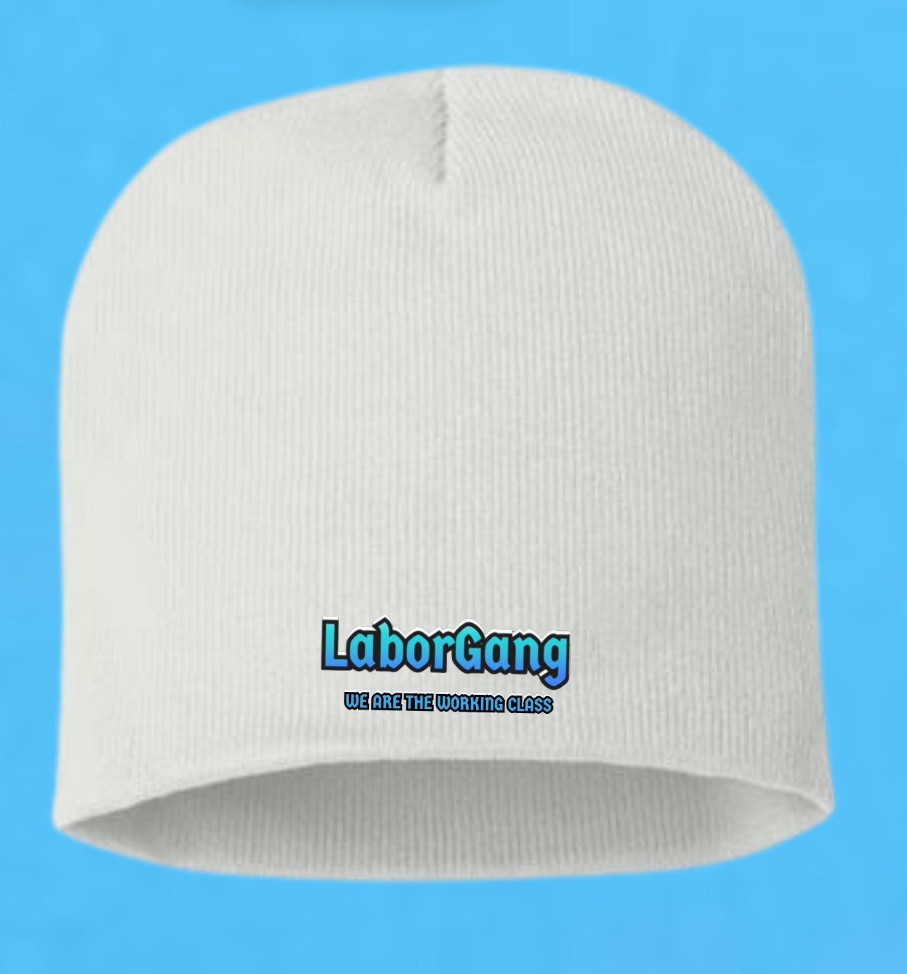 LaborGang We Are The Working Class Beanie