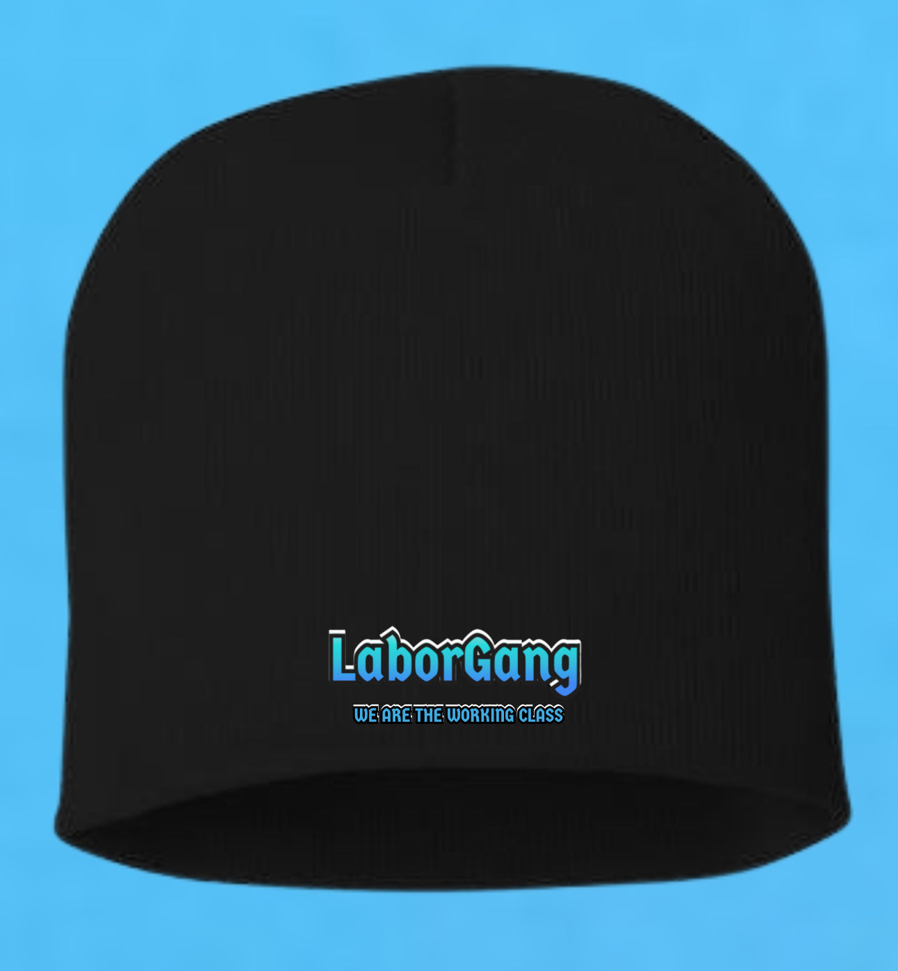 LaborGang We Are The Working Class Beanie